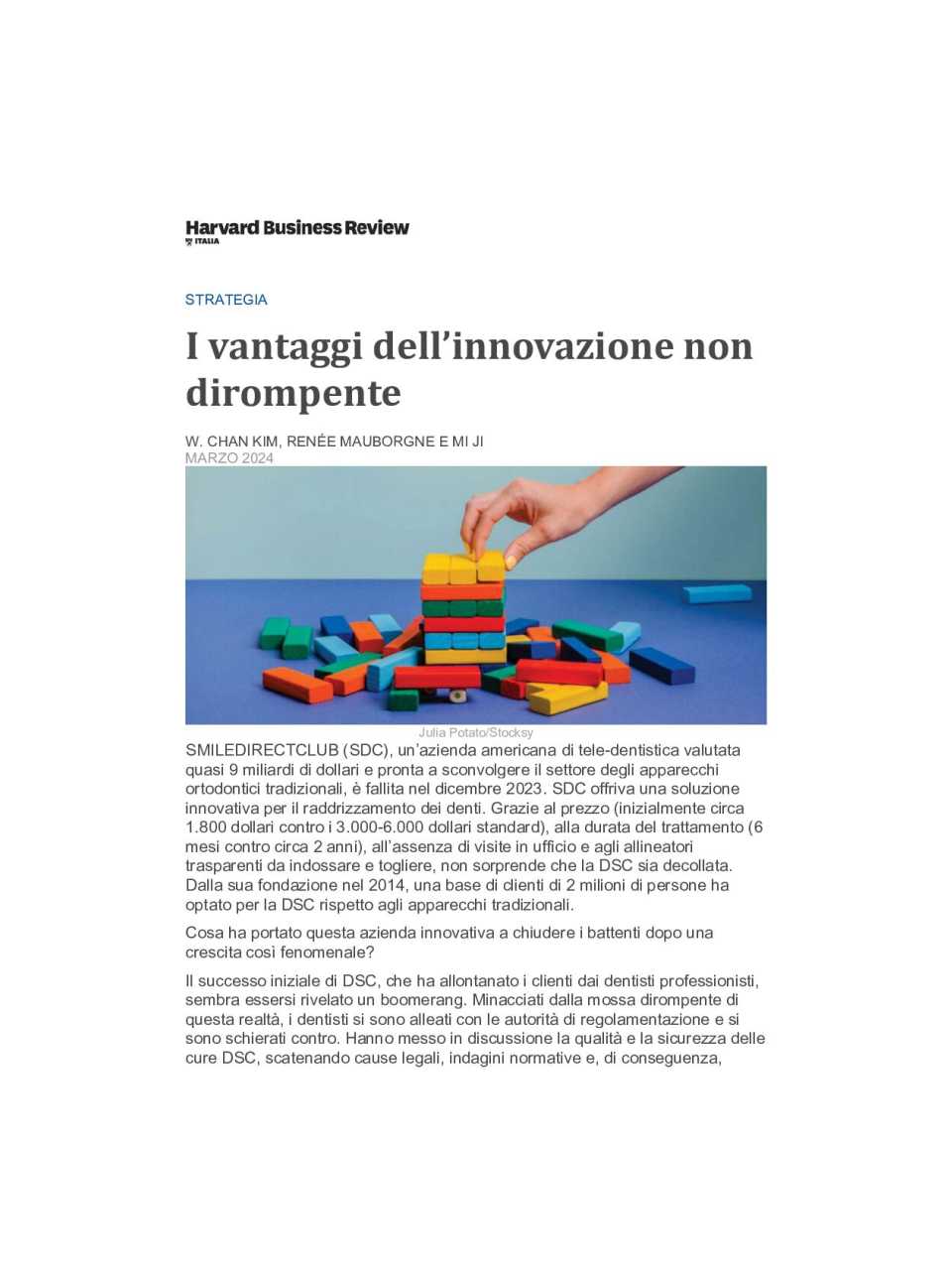 I vantaggi dell’innovazione non dirompente