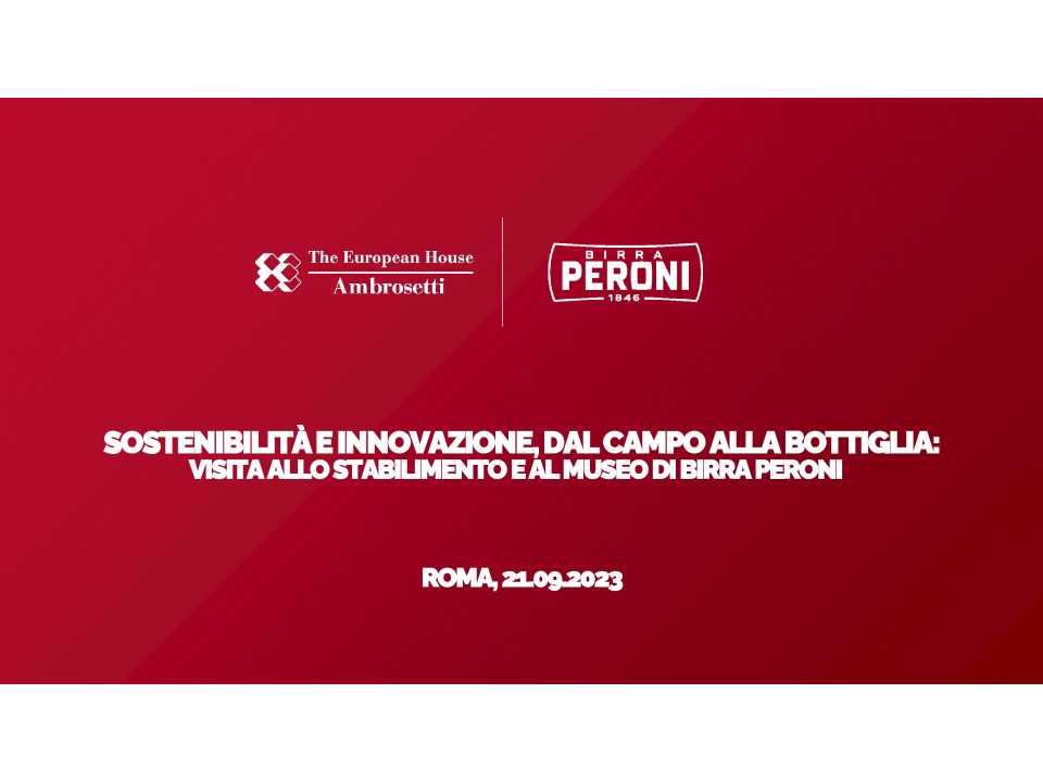 AGGIORNAMENTO PERMANENTEIN PRESENZA
Sostenibilità e innovazione, dal campo alla bottiglia. Visita allo stabilimento e al museo di Birra Peroni