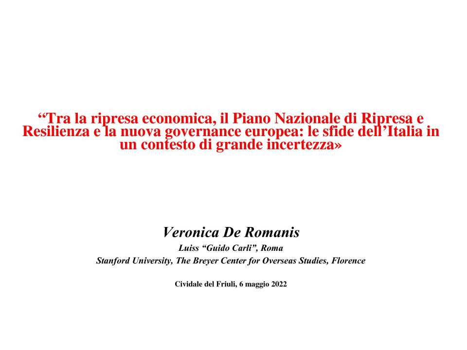AGGIORNAMENTO PERMANENTEIN PRESENZA
Tra la ripresa economica, il Piano Nazionale di Ripresa e Resilienza e la nuova governance europea: le sfide dell’Italia in un contesto di grande incertezza