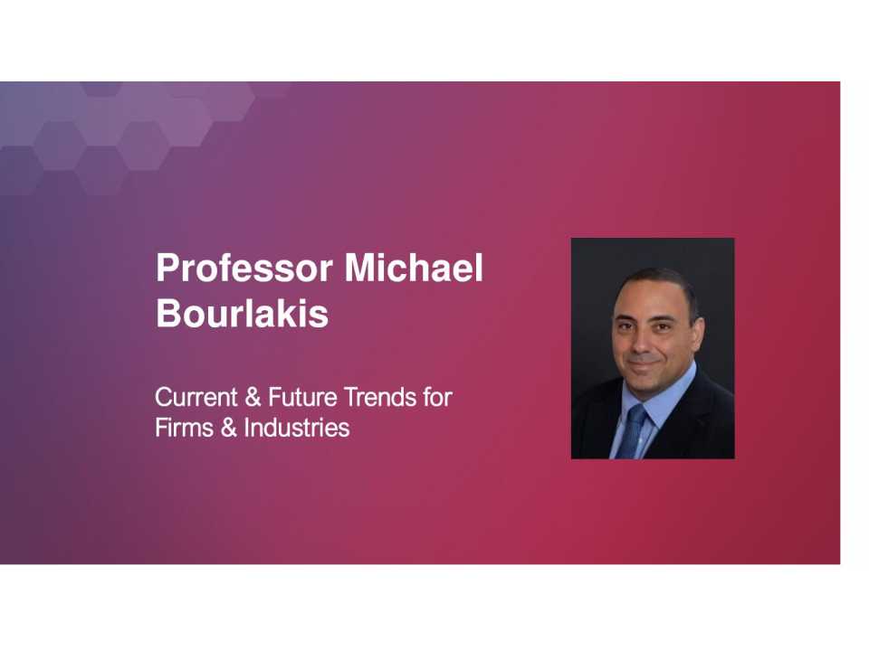 Current & future trends for firms & industries