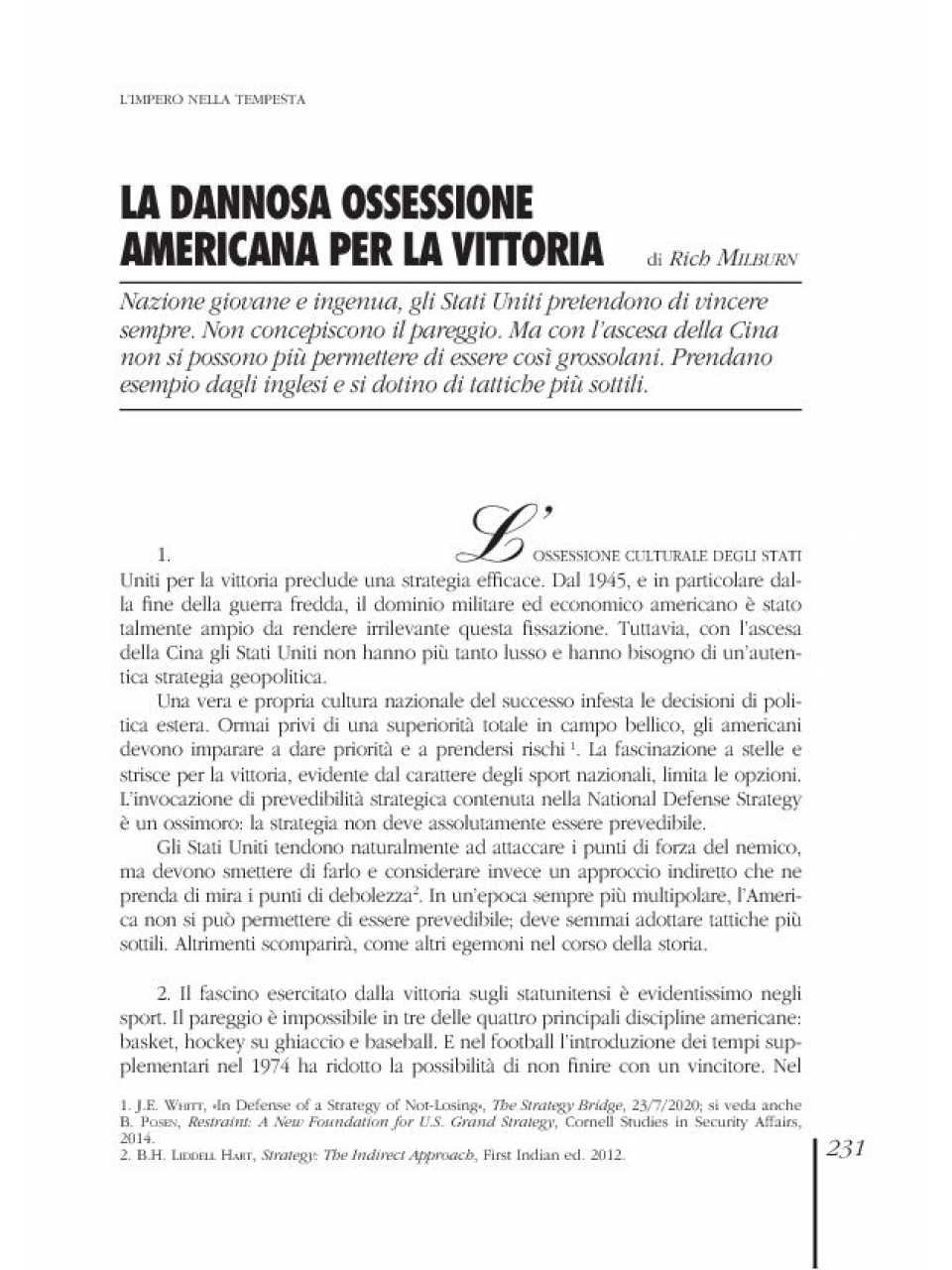 La dannosa ossessione americana per la vittoria