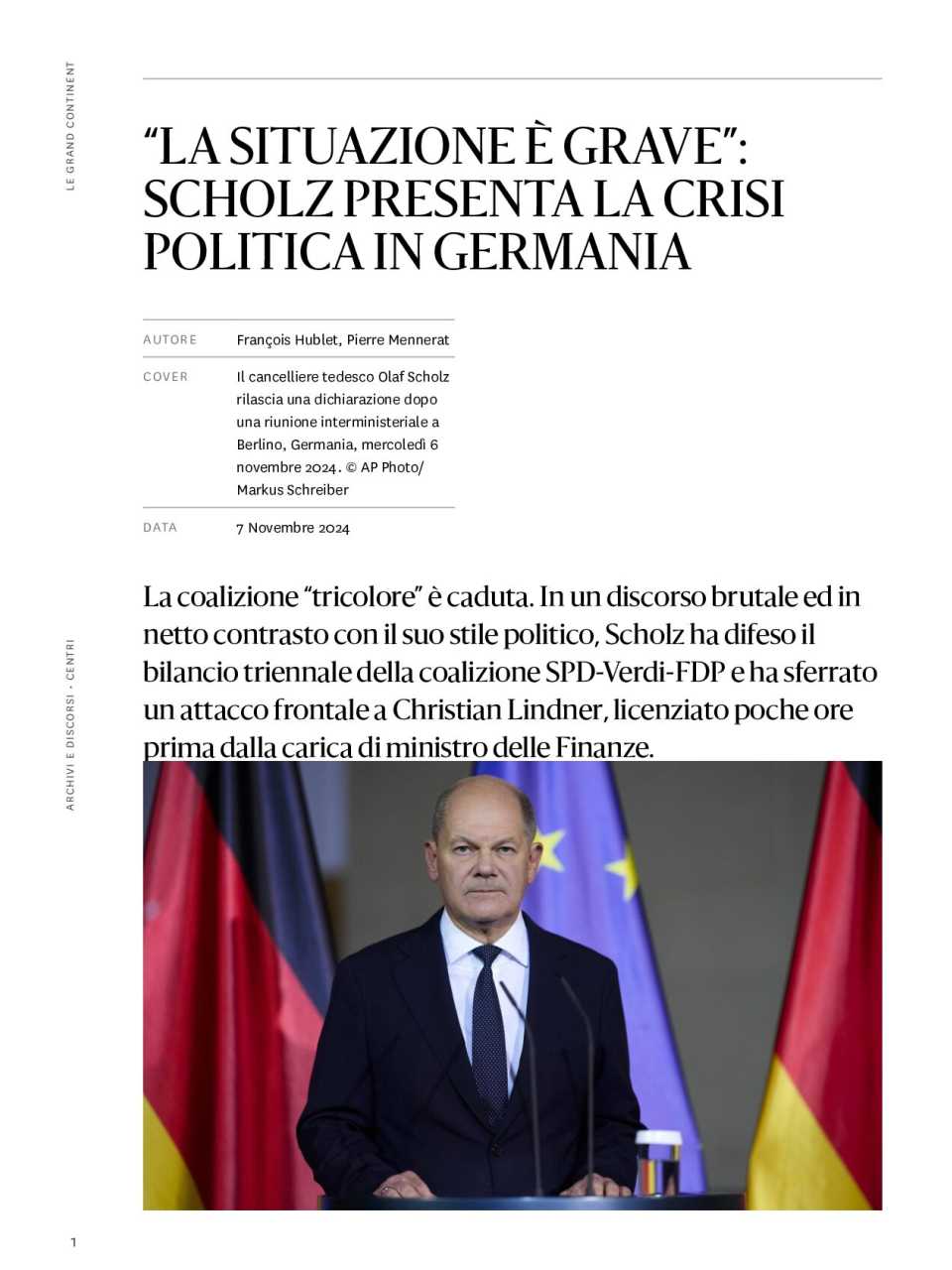 “La situazione è grave”: Scholz presenta la crisi politica in Germania
