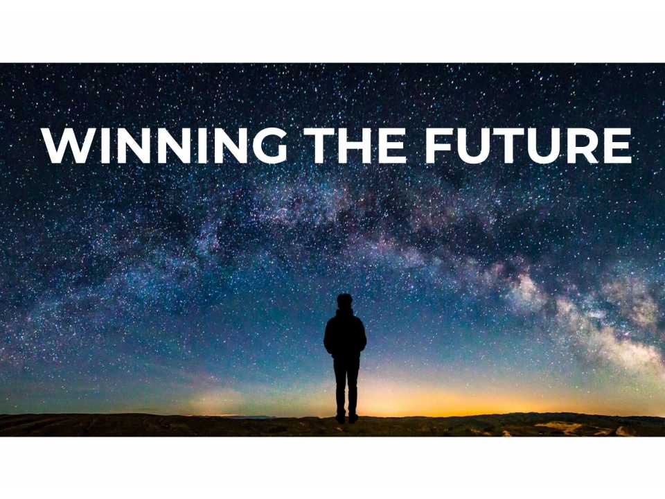 Winning the future