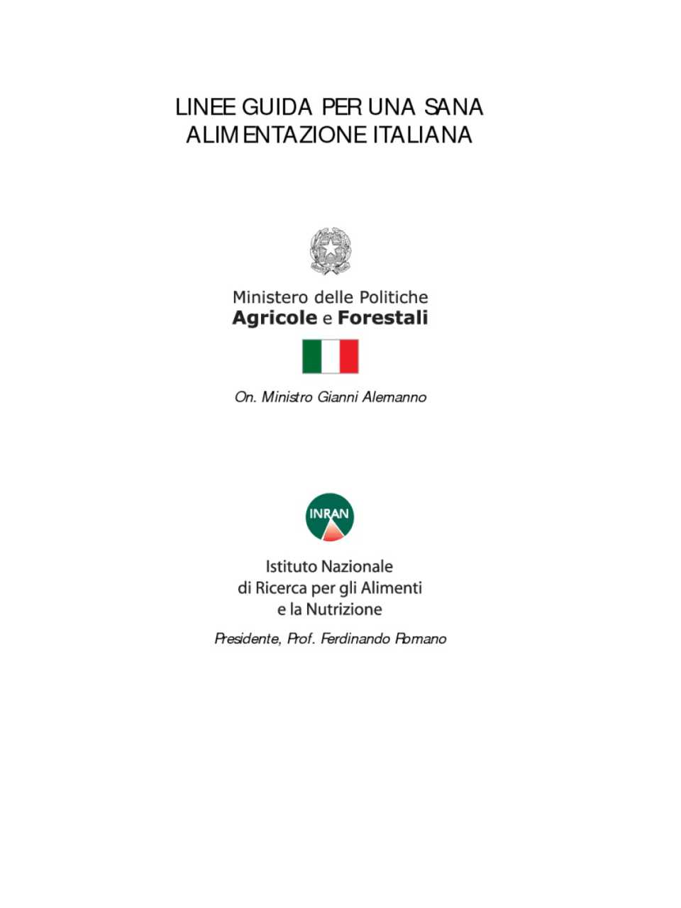 Linee guida per una sana alimentazione italiana