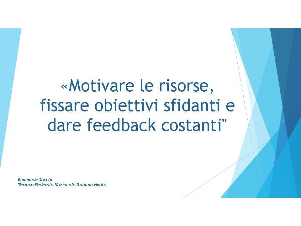 AMBROSETTI MANAGEMENT (*)VIA WEB
Goal setting: fissa e raggiungi gli obiettivi, sfidando l’incertezza