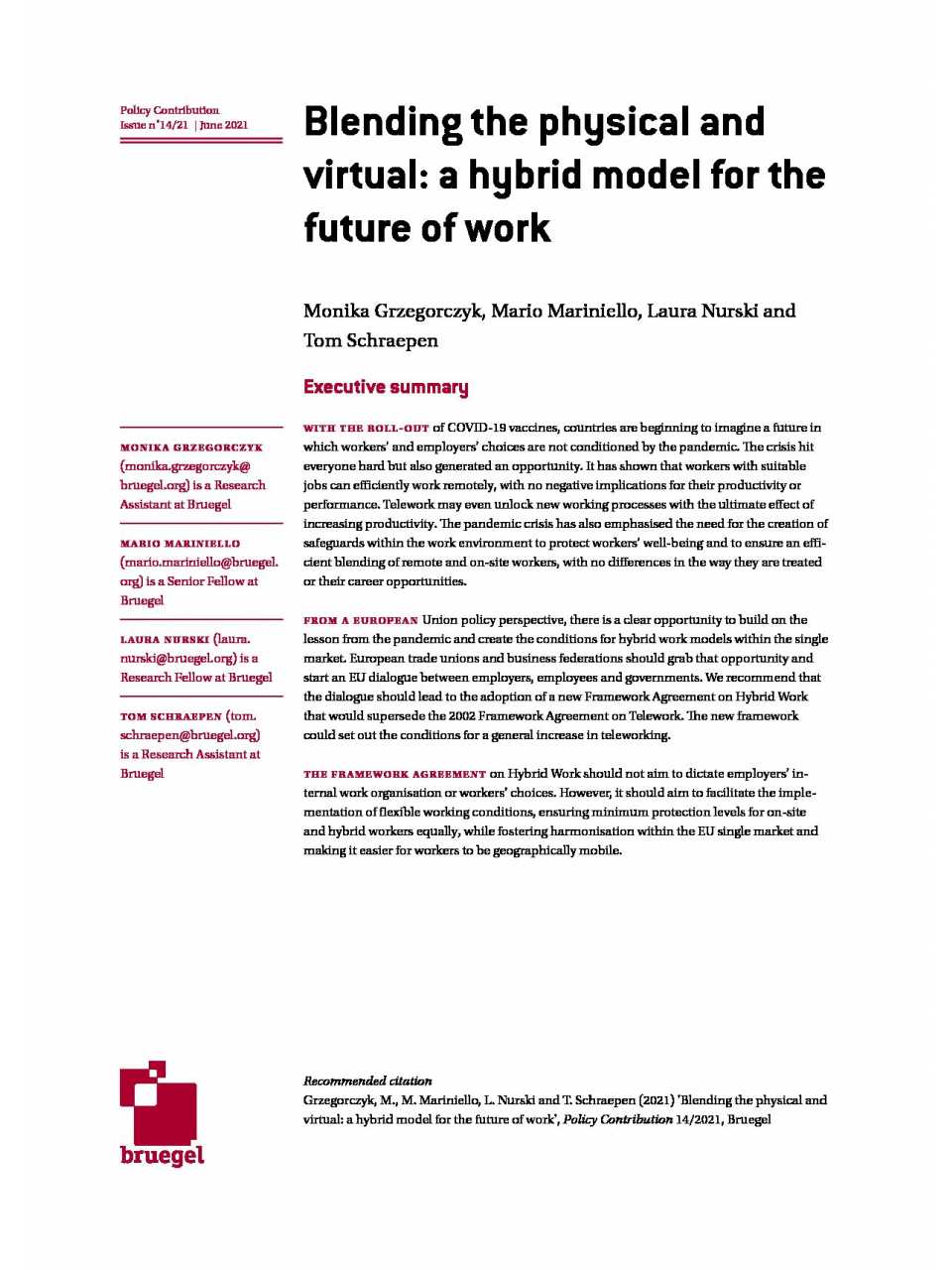Blending the physical and virtual: a hybrid model for the future of work