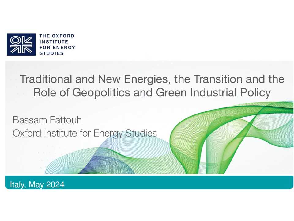 Traditional and New Energies, the Transition and the Role of Geopolitics and Green Industrial Policy
