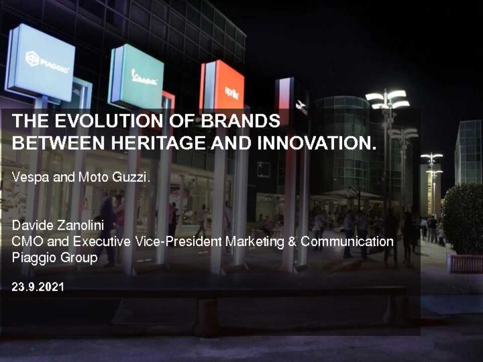 AGGIORNAMENTO PERMANENTEIN PRESENZA
L’evoluzione dei brand retail fra heritage e innovazione: i casi Vespa e Moto Guzzi