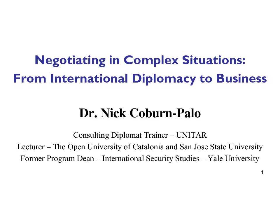 Negotiating in complex situations: from international diplomacy to business