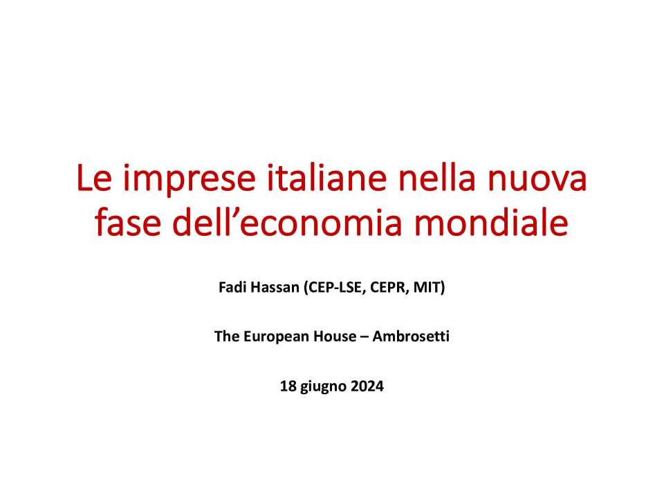 Le imprese italiane nella nuova fase dell’economia mondiale