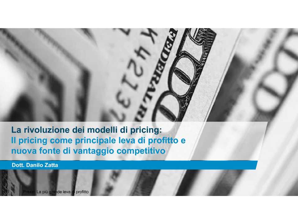 AMBROSETTI LIVEVIA WEB
Pricing Revolution: la sfida e l’opportunità dei modelli di pricing innovativi