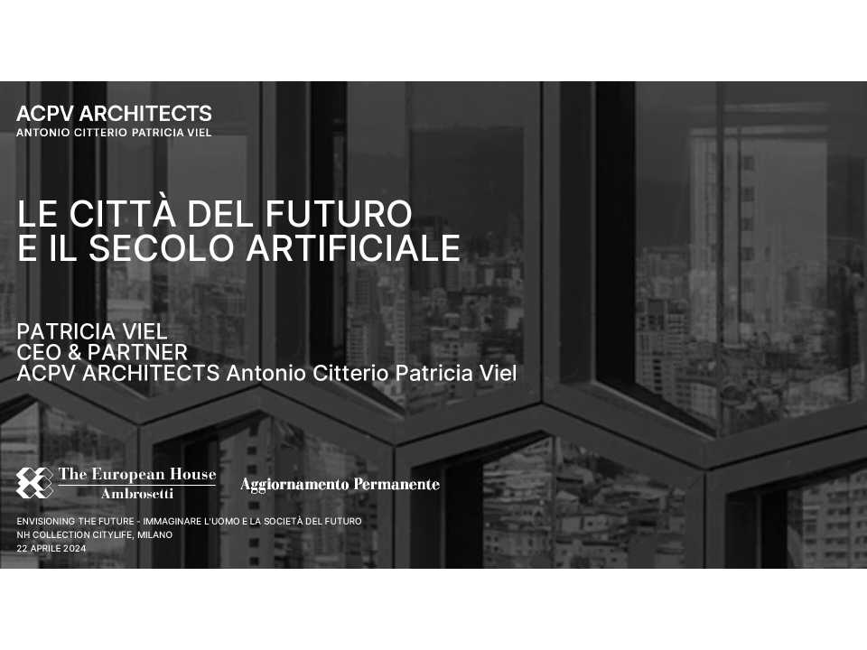 Le città del futuro e il secolo artificiale