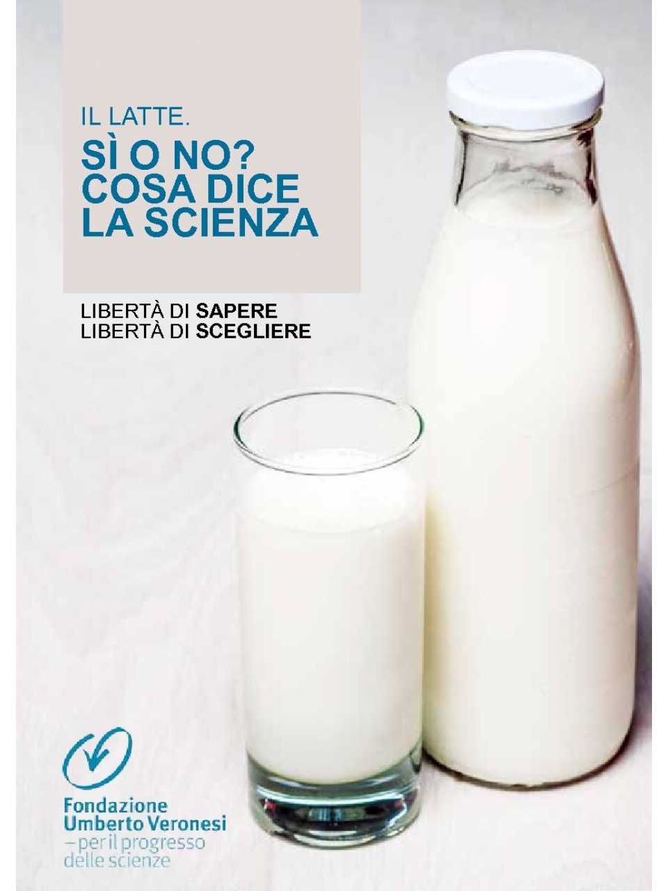 Il Latte. Si o no? Cosa dice la scienza