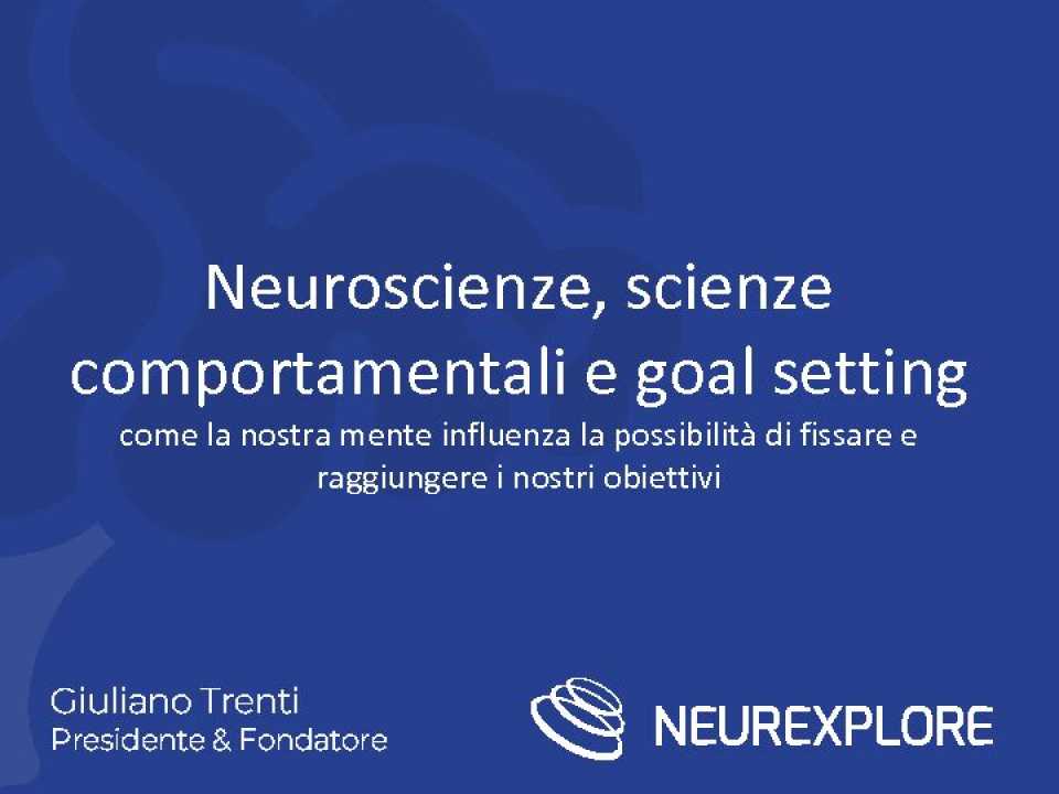 AMBROSETTI MANAGEMENT (*)VIA WEB
Goal setting: fissa e raggiungi gli obiettivi, sfidando l’incertezza