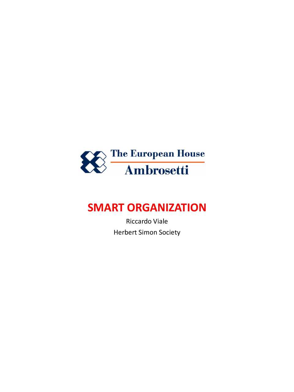 Smart organization