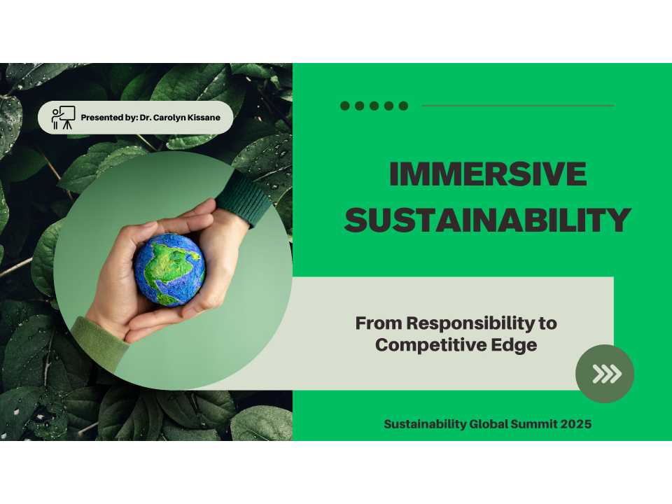 Immersive Sustainability. From Responsibility to Competitive Edge Presented