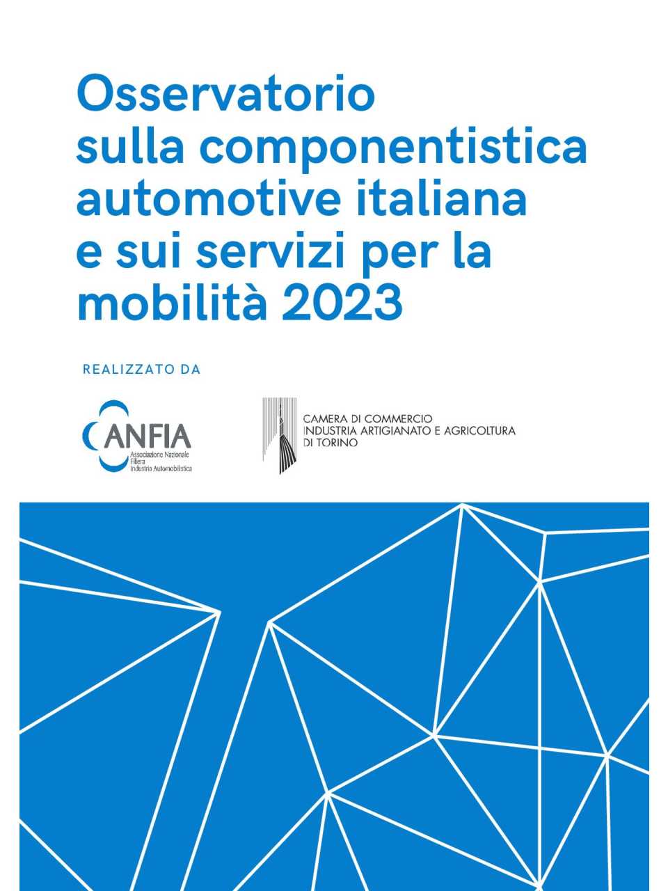 Osservatorio sulla componentistica automotive italiana e sui servizi per la mobilità