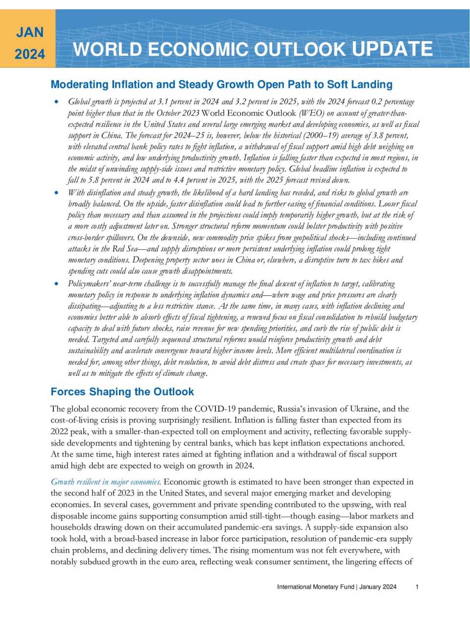 World Economic Outlook Update. Moderating Inflation and Steady Growth Open Path to Soft Landing