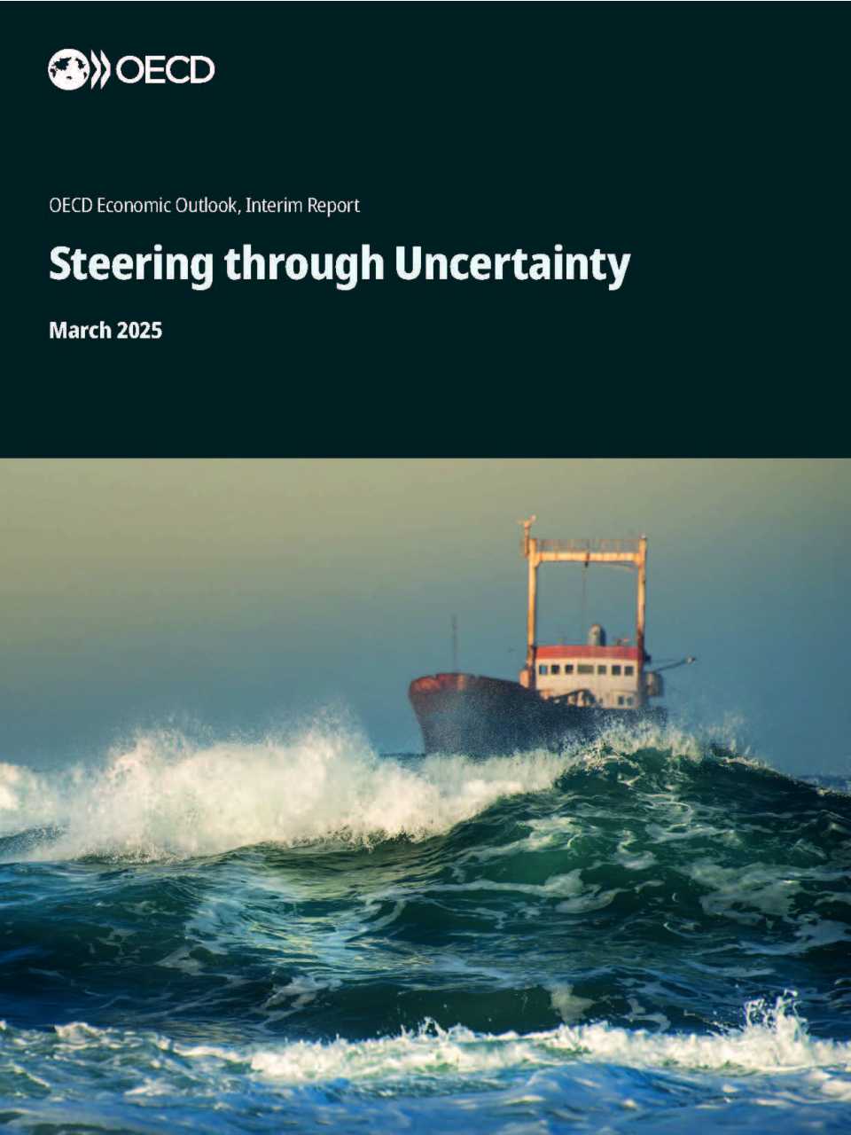 Steering through uncertainty. OECD Economic Outlook, Interim Report