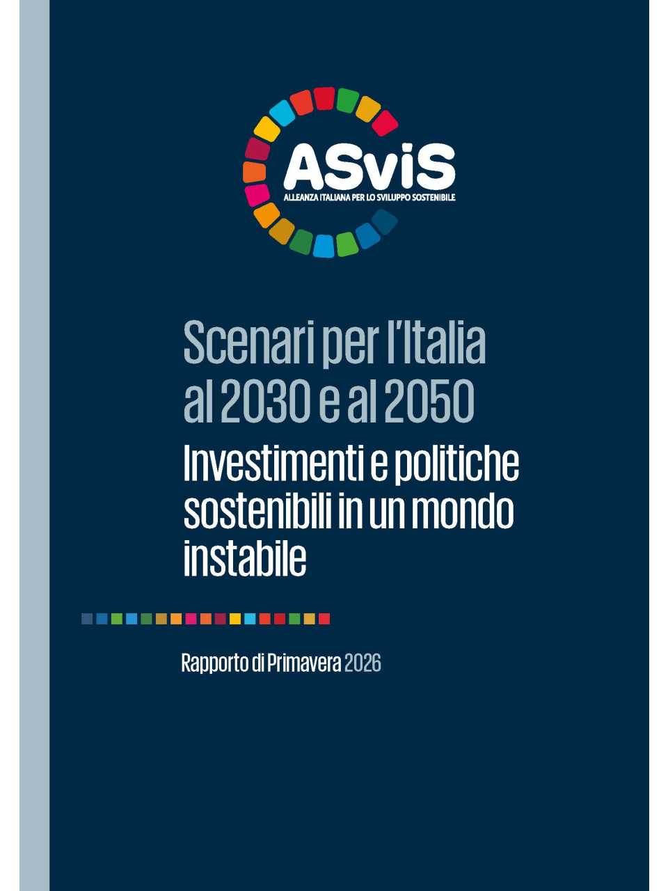 Scenari per l’Italia al 2030 e al 2050