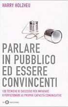 Parlare in pubblico ed essere convincenti
