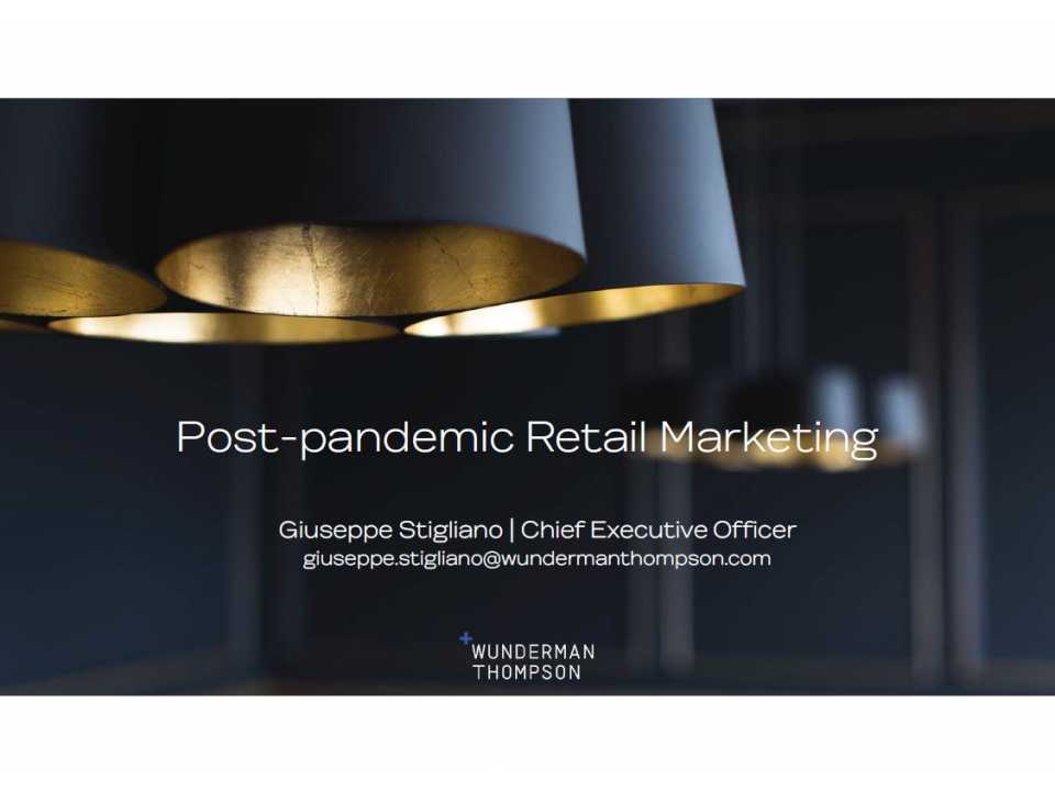 Post-pandemic Retail Marketing