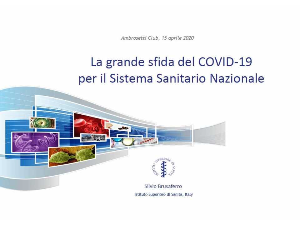 AGGIORNAMENTO PERMANENTEVIA WEBLa grande sfida del COVID-19 per il SSN