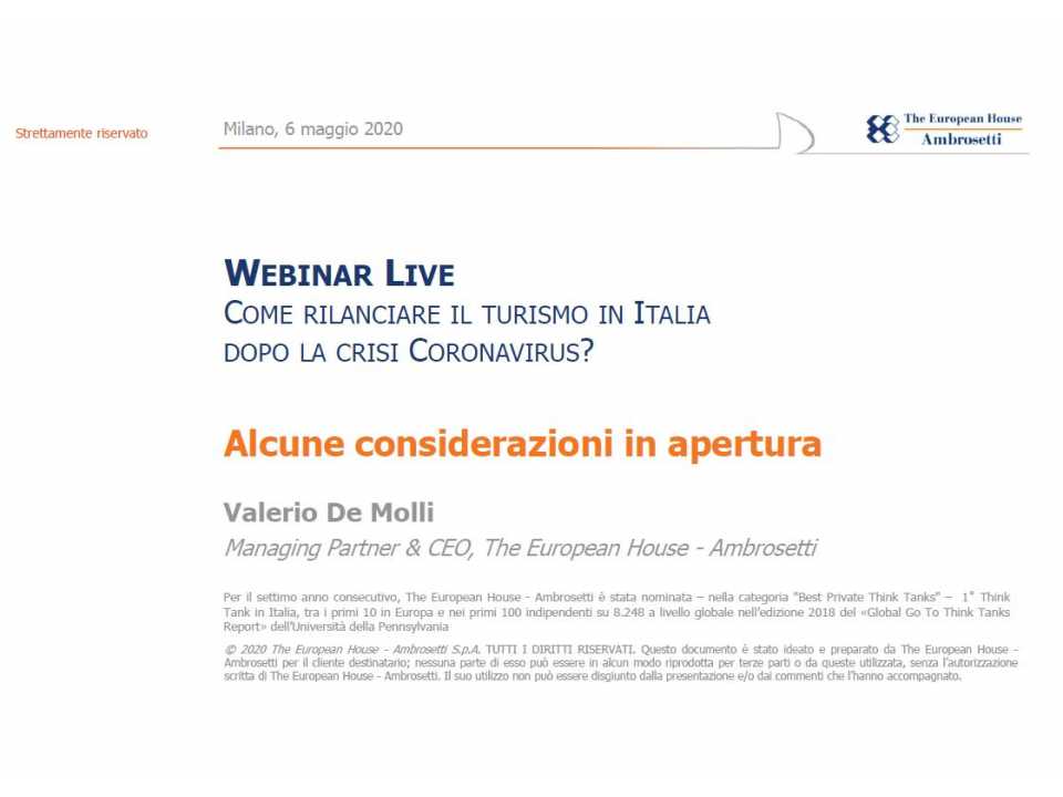 AGGIORNAMENTO PERMANENTEVIA WEBCome rilanciare il turismo in Italia dopo la crisi Coronavirus?