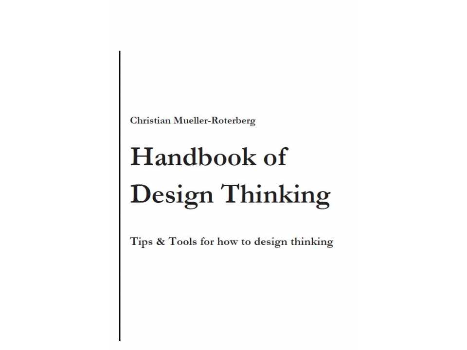 Handbook of design thinking