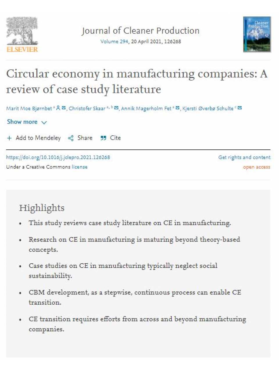 Circular economy in manufacturing companies: a review of case study literature