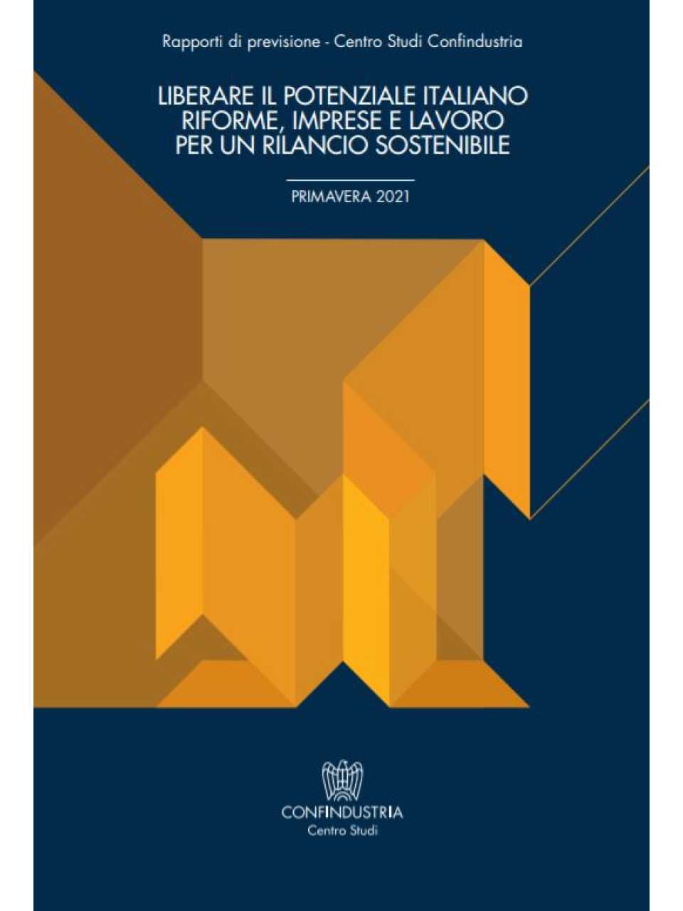 AGGIORNAMENTO PERMANENTEIN PERSON AND VIA WEBThe new European economic framework: what prospects for the recovery of companies after the crisis?