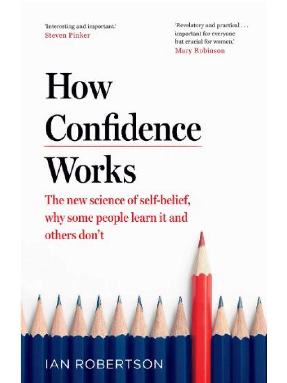 How confidence works: the new science of self-belief