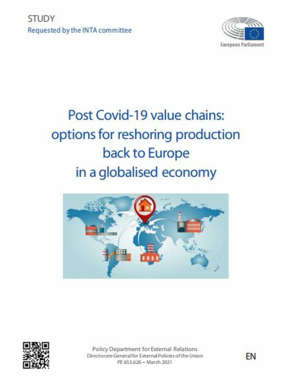 Post Covid-19 Value Chains: options for reshoring production back to Europe in a globalised economy