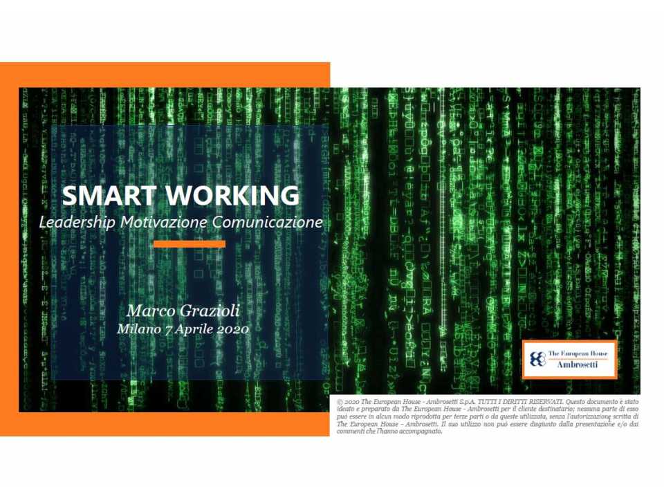 AGGIORNAMENTO PERMANENTEVIA WEBSmartworking e gestione di team distribuiti: leadership, motivazione e comunicazione efficace
