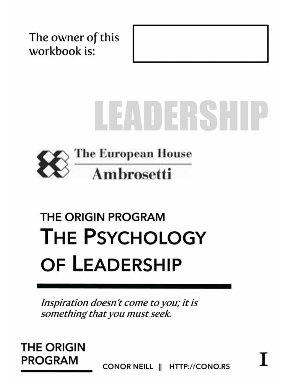 The origin program. The psychology of leadership