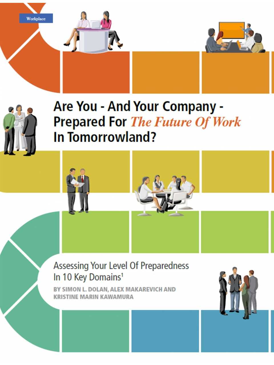 Are You - And Your Company - Prepared For The Future Of Work In Tomorrowland