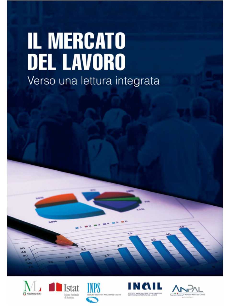 Rapporto Il mercato del lavoro: verso una lettura integrata