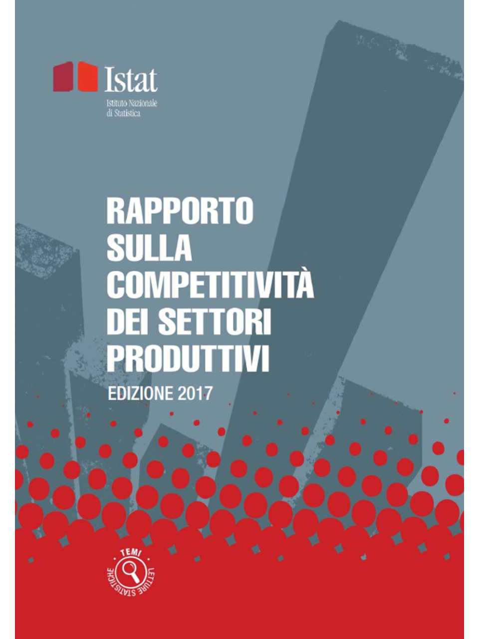 Rapporto sulla competitività dei settori produttivi - Edizione 2017
