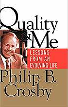 Quality and Me: Lessons from an Evolving Life