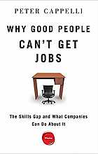 Why good people can't get jobs: the skills gap and what companies can do about it