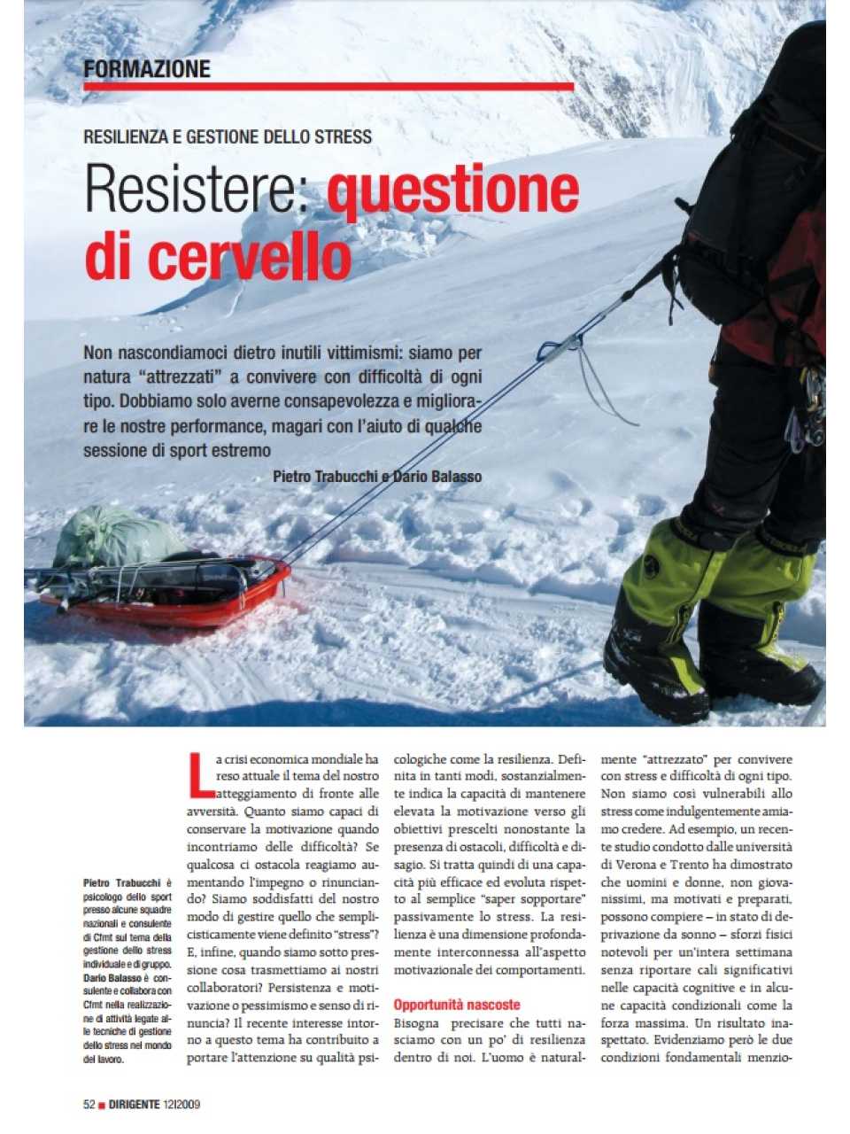 Resistere: questione di cervello