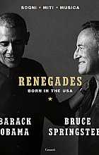 Renegades. Born in the USA