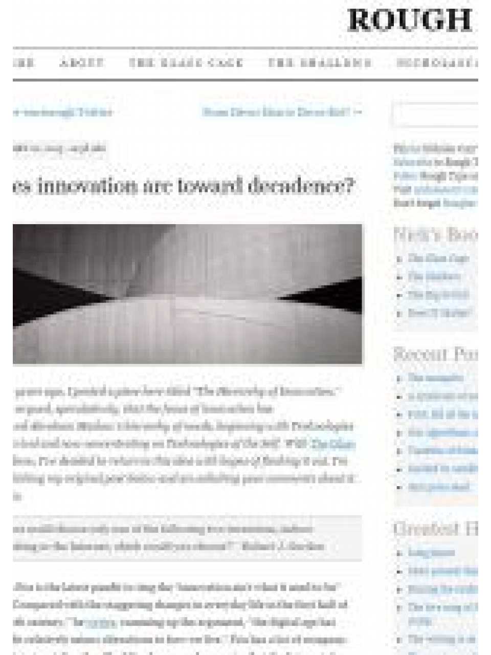 Does innovation arc toward decadence?