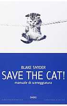 Save the cat! Manuale di sceneggiatura