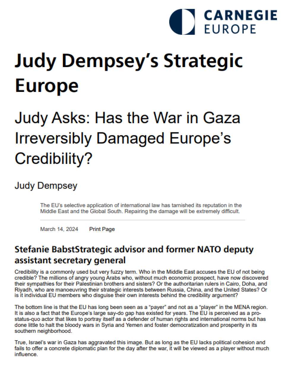Judy Asks: Has the War in Gaza Irreversibly Damaged Europe’s Credibility?