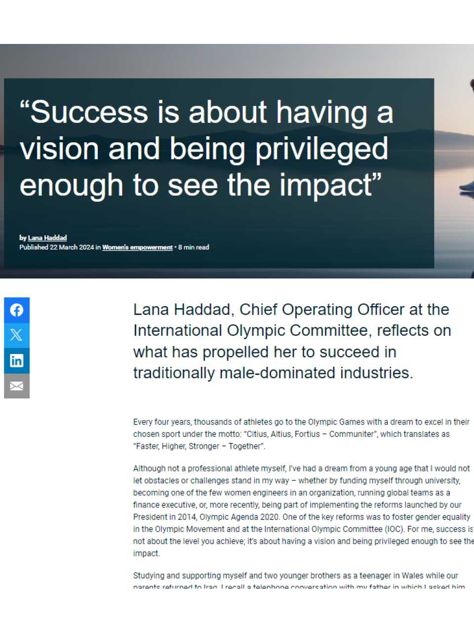 Success is about having a vision and being privileged enough to see the impact