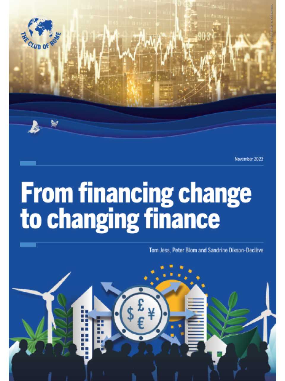 From financing change to changing finance