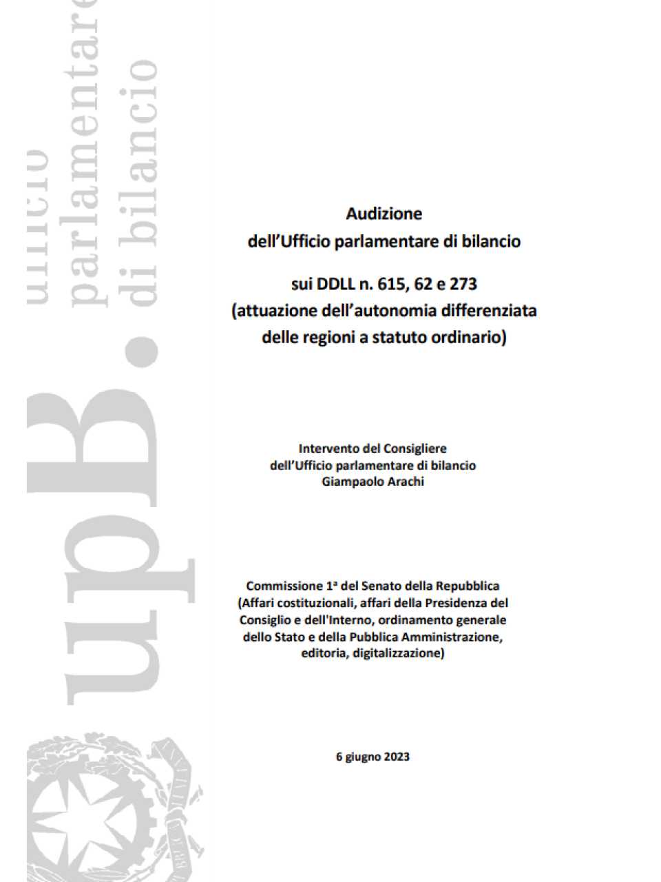 Audizione dell’Ufficio parlamentare di bilancio