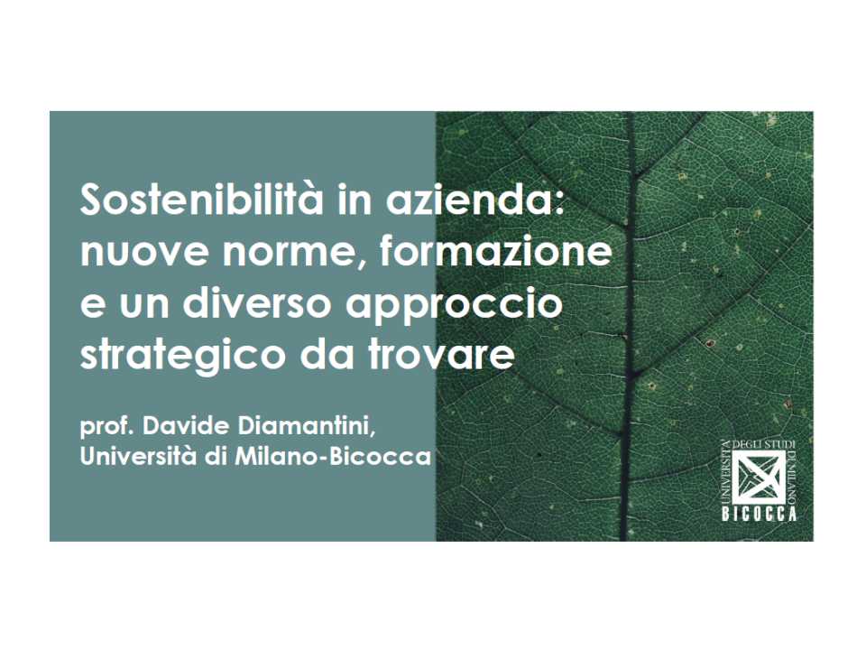 AGGIORNAMENTO PERMANENTEIN PRESENZA
Sostenibilità in azienda: nuove norme, formazione e un diverso approccio strategico da trovare (con pranzo di networking).
A seguire visita al Palazzo dell’Acqua