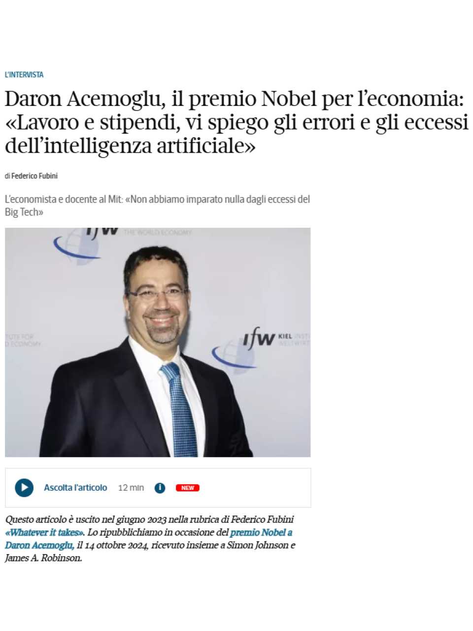 Daron Acemoglu, il premio Nobel per l’economia: «Lavoro e stipendi, vi spiego gli errori e gli eccessi dell’intelligenza artificiale